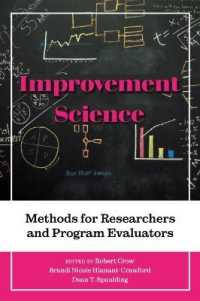 Improvement Science : Methods for Researchers and Program Evaluators (Improvement Science in Education and Beyond) -- Hardback