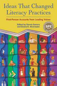 Ideas that Changed Literacy Practices : First Person Accounts from Leading Voices
