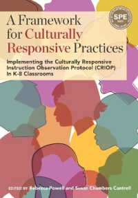 A Framework for Culturally Responsive Practices : Implementing the Culturally Responsive Instruction Observation Protocol (CRIOP) in K-8 Classrooms