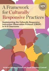 A Framework for Culturally Responsive Practices : Implementing the Culturally Responsive Instruction Observation Protocol (CRIOP) in K-8 Classrooms