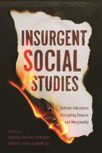 Insurgent Social Studies : Scholar-Educators Disrupting Erasure and Marginality