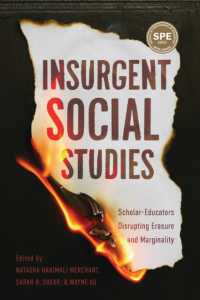 Insurgent Social Studies : Scholar-Educators Disrupting Erasure and Marginality