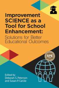 Improvement Science as a Tool for School Enhancement : Solutions for Better Educational Outcomes (Improvement Science in Education and Beyond)