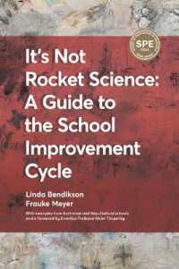 It's not Rocket Science - a Guide to the School Improvement Cycle : With Examples from New Zealand and Australian Schools