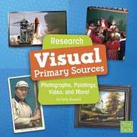 Visual Primary Sources : Photographs, Paintings, Video, and More! (Research)