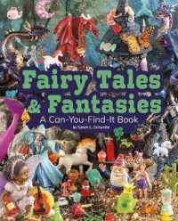Fairy Tales and Fantasies : A Can-You-Find-It Book (Can You Find It?)