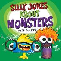 Silly Jokes about Monsters (Silly Joke Books)