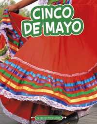Cinco de Mayo (Traditions & Celebrations)