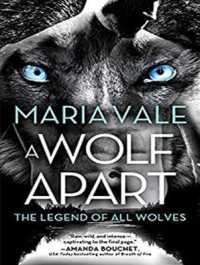 A Wolf Apart (Legend of All Wolves) （Unabridged）