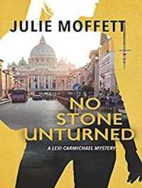 No Stone Unturned (Lexi Carmichael) （Unabridged）