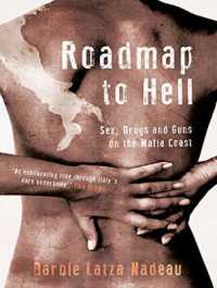 Roadmap to Hell (6-Volume Set) : Sex, Drugs and Guns on the Mafia Coast （Unabridged）