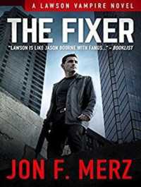 The Fixer (8-Volume Set) (Lawson Vampire) （Unabridged）