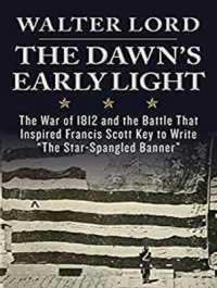 The Dawn's Early Light （Unabridged）