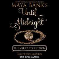 Until Midnight : The Vault Collection （MP3 UNA）