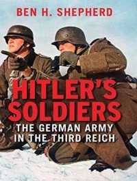 Hitler's Soldiers : The German Army in the Third Reich （MP3 UNA）