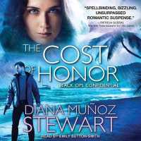 The Cost of Honor (Black Ops Confidential) （MP3 UNA）