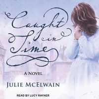 Caught in Time (2-Volume Set) (Kendra Donovan Mysteries) （MP3 UNA）
