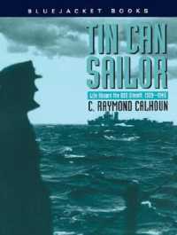 Tin Can Sailor : Life Aboard the Uss Sterett, 1939-1945 （MP3 UNA）