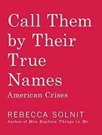 Call Them by Their True Names : American Crises （MP3 UNA）