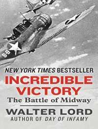 Incredible Victory : The Battle of Midway （MP3 UNA）