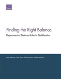 Finding the Right Balance : Department of Defense Roles in Stabilization
