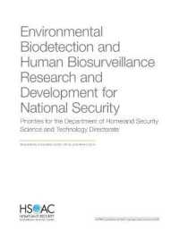 Environmental Biodetection and Human Biosurveillance Research and Development for National Security : Priorities for the Dhs Science and Technology Directorate