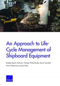 An Approach to Life-Cycle Management of Shipboard Equipment