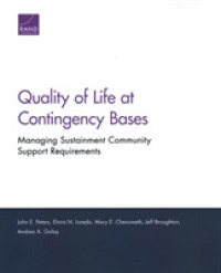 Quality of Life at Contingency Bases : Managing Sustainment Community Support Requirements