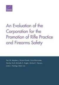 An Evaluation of the Corporation for the Promotion of Rifle Practice and Firearms Safety