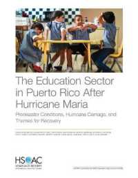 The Education Sector in Puerto Rico after Hurricane Maria : Predisaster Conditions, Hurricane Damage, and Themes for Recovery