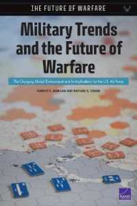Military Trends and the Future of Warfare : The Changing Global Environment and Its Implications for the U.S. Air Force