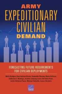 Army Expeditionary Civilian Demand : Forecasting Future Requirements for Civilian Deployments