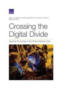 Crossing the Digital Divide : Applying Technology to the Global Refugee Crisis