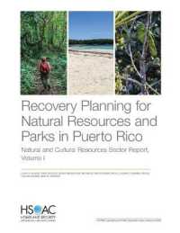 Recovery Planning for Natural Resources and Parks in Puerto Rico : Natural and Cultural Resources Sector Report, Volume 1