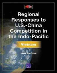 Regional Responses to U.S.-China Competition in the Indo-Pacific : Vietnam