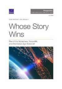 Whose Story Wins : Rise of the Noosphere, Noopolitik, and Information-Age Statecraft