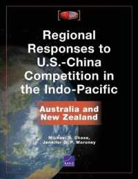 Regional Responses to U.S.-China Competition in the Indo-Pacific : Australia and New Zealand