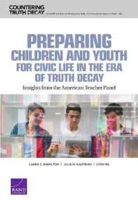 Preparing Children and Youth for Civic Life in the Era of Truth Decay : Insights from the American Teacher Panel