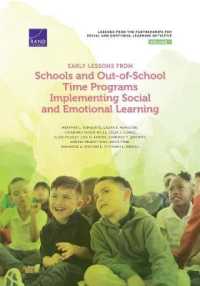Early Lessons from Schools and Out-Of-School Time Programs Implementing Social and Emotional Learning
