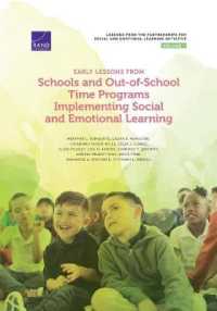 Early Lessons from Schools and Out-of-School Time Programs Implementing Social and Emotional Learning