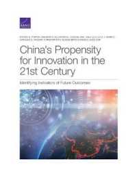 China's Propensity for Innovation in the 21st Century : Identifying Indicators of Future Outcomes
