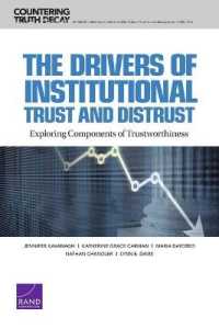 Drivers of Institutional Trust and Distrust : Exploring Components of Trustworthiness