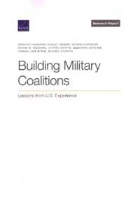 Building Military Coalitions : Lessons from U.S. Experience