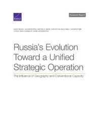 Russia's Evolution toward a Unified Strategic Operation : The Influence of Geography and Conventional Capacity