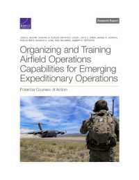 Organizing and Training Airfield Operations Capabilities for Emerging Expeditionary Operations : Potential Courses of Action