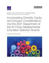 Incorporating Diversity, Equity, and Inclusion Considerations into the 2021 Department of the Air Force Developmental Education Selection Boards: Anal