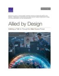 Allied by Design : Defining a Path to Thoughtful Allied Space Power