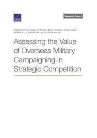 Assessing the Value of Overseas Military Campaigning in Strategic Competition