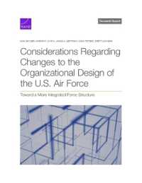 Considerations Regarding Changes to the Organizational Design of the U.S. Air Force