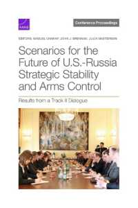 Scenarios for the Future of U.S.-Russia Strategic Stability and Arms Control : Results from a Track II Dialogue